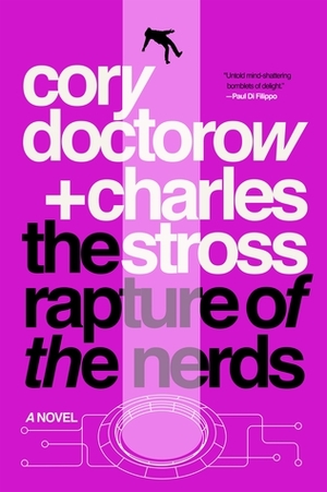 The Rapture of the Nerds by Cory Doctorow