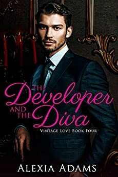 The Developer and The Diva by Alexia Adams