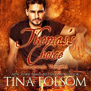 Thomas's Choice by Tina Folsom