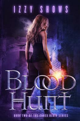 Blood Hunt by Izzy Shows