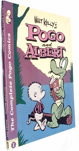 Complete Pogo Comics, Vol. 1: Pogo & Albert by Walt Kelly