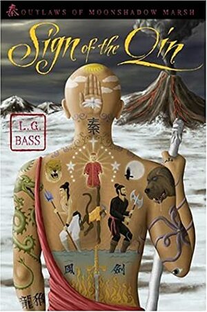 Sign of the Qin by L.G. Bass