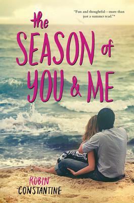 The Season of You & Me by Robin Constantine