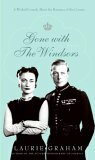 Gone with the Windsors by Laurie Graham