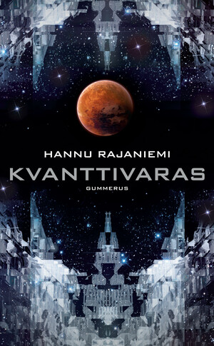 Kvanttivaras by Hannu Rajaniemi