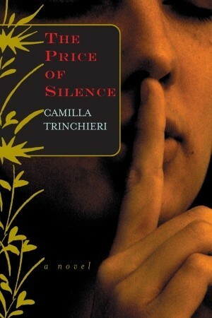 The Price of Silence by Camilla Trinchieri