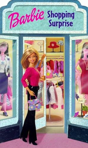 Barbie: Shopping Surprise by Nancy Parent