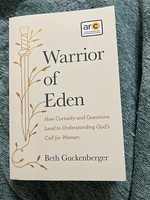 Warrior of Eden  by Beth Guckenberger