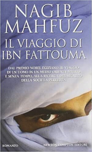 Il viaggio di Ibn Fattouma by Naguib Mahfouz