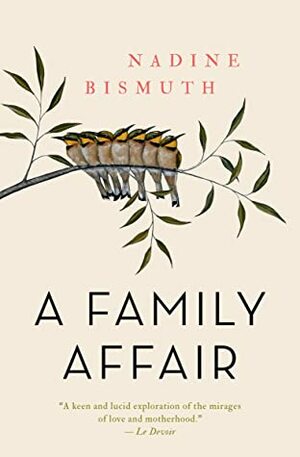 A Family Affair by Russell Smith, Nadine Bismuth