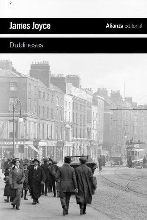 Dublineses by James Joyce