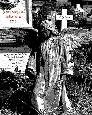 A DemonMinds Halloween: 2010 Edition by J.P. Moore, D. D. Monic, Phyllis A. Roth