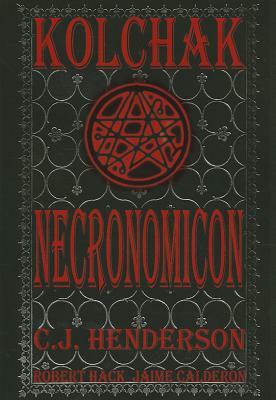 Necronomicon by C. J. Henderson