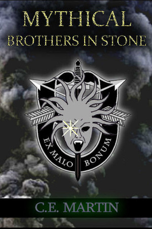 Brothers in Stone by C.E. Martin