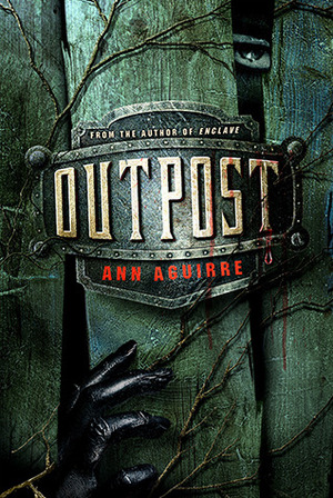 Outpost by Ann Aguirre