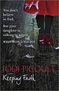 Keeping Faith by Jodi Picoult