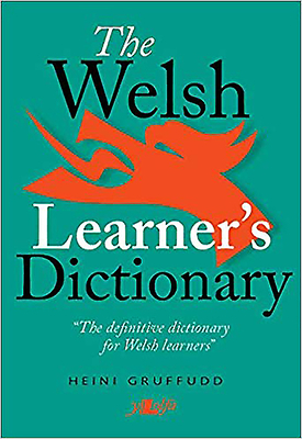 The Welsh Learner's Dictionary by Heini Gruffudd