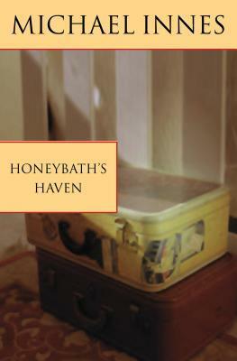 Honeybath's Haven by Michael Innes