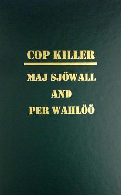 Cop Killer - The Story of a Crime by Maj Sjöwall, Maj Sjöwall, Per Wahlöö