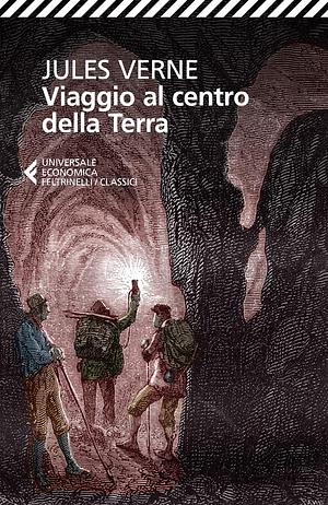 VIAGGIO AL CENTRO DELLA TERRA by Jules Verne