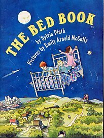 The Bed Book by Sylvia Plath, Emily Arnold McCully