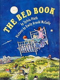 The Bed Book by Emily Arnold McCully, Sylvia Plath