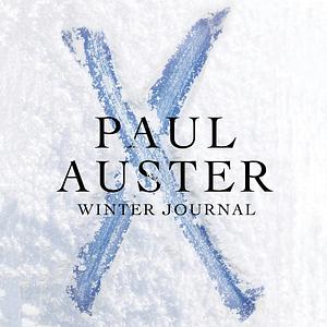 Winter Journal by Paul Auster