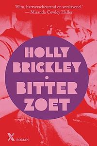 Bitterzoet by Holly Brickley