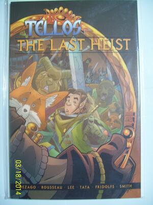Tellos: The Last Heist by Todd Dezago, Craig Rousseau