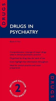 Drugs in Psychiatry by Basant K. Puri