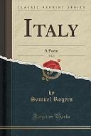 Italy, Vol. 1: A Poem by Samuel Rogers