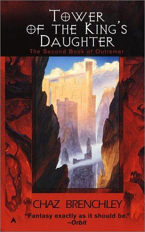 Tower of the King's Daughter by Chaz Brenchley