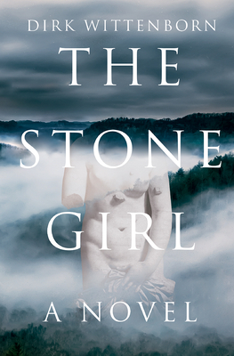 The Stone Girl by Dirk Wittenborn