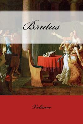 Brutus by Voltaire