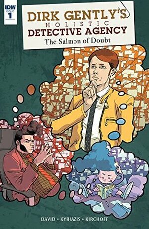 Dirk Gently: The Salmon of Doubt #1 by Arvind Ethan David, Ilias Kyriazis