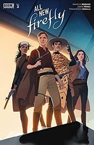 All-New Firefly #3 by Jordi Perez, David M. Booher