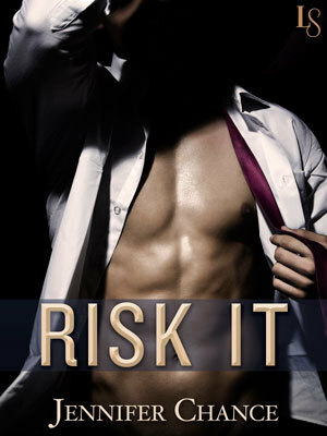 Risk It by Jennifer Chance