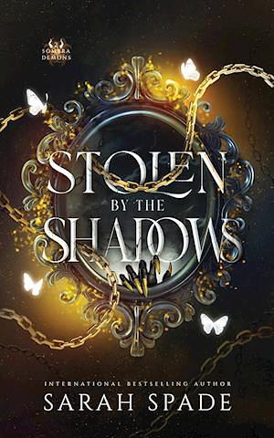 Stolen by the Shadows by Sarah Spade