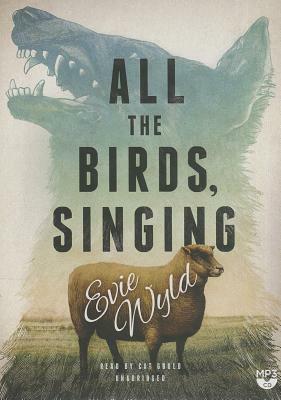 All the Birds, Singing by Evie Wyld