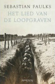 Het lied van de loopgraven by Sebastian Faulks