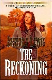 The Reckoning  by Beverly Lewis