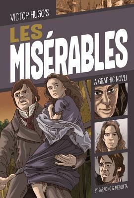 Les Misérables: A Graphic Novel by Luciano Saracino, Fabi Mezquita