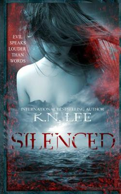 Silenced by K.N. Lee