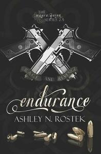 Endurance by Ashley N Rostek