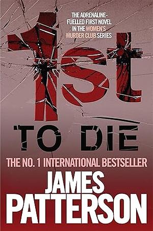 1st to Die by James Patterson