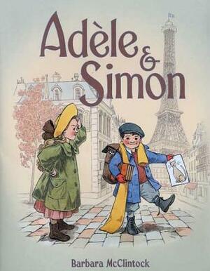 Adèle & Simon by Barbara McClintock