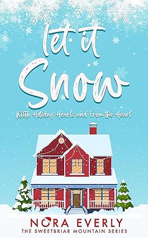 Let it Snow: A Jake and Violet Christmas Box Set  by Nora Everly