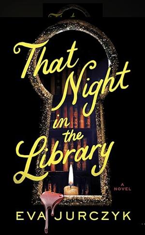 That Night At The Library by Eva Jurczyk