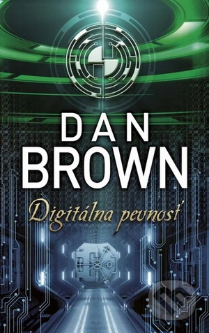 Digitálna pevnosť by Dan Brown