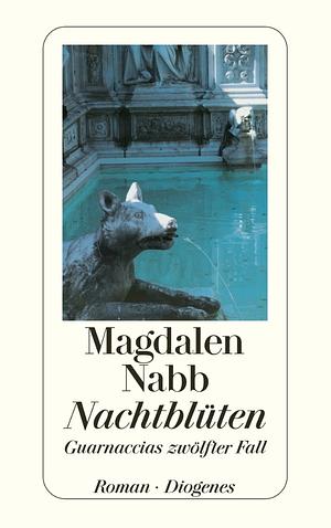 Nachtblüten by Magdalen Nabb